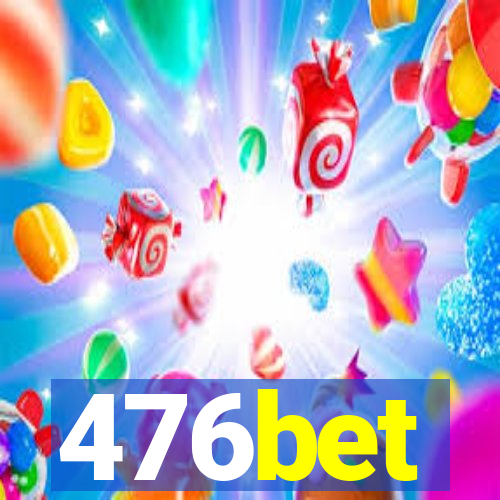 476bet