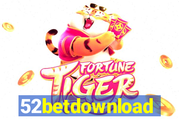 52betdownload