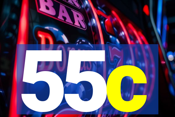 55c