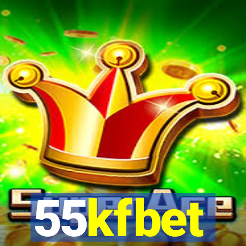 55kfbet