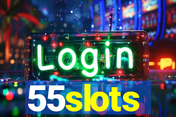 55slots