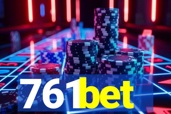 761bet