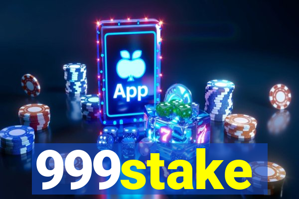 999stake