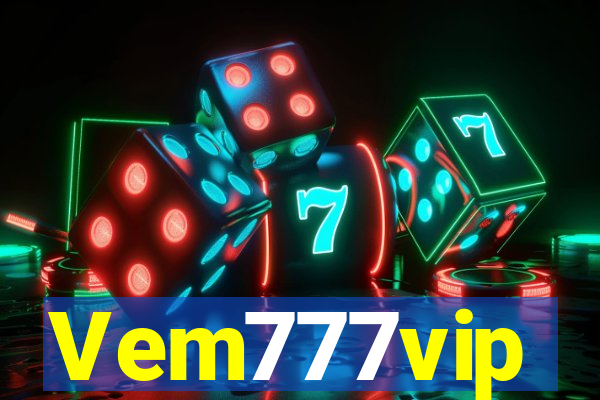 Vem777vip