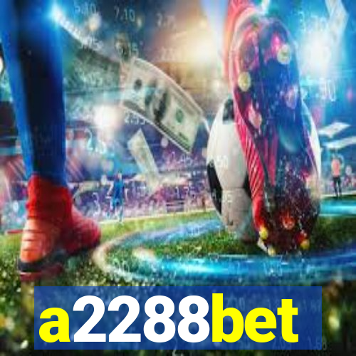 a2288bet