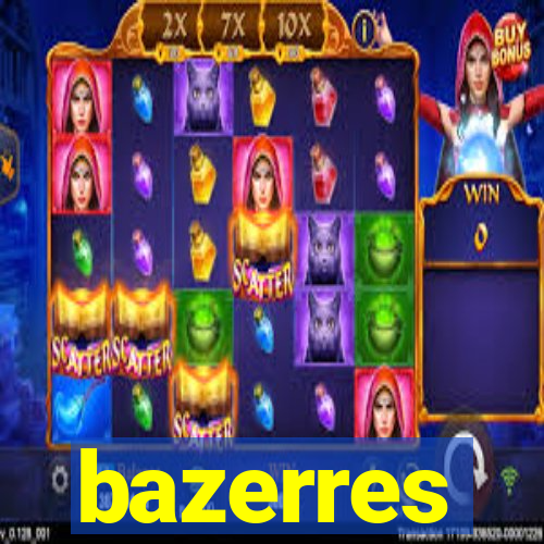 bazerres