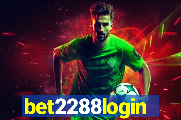 bet2288login