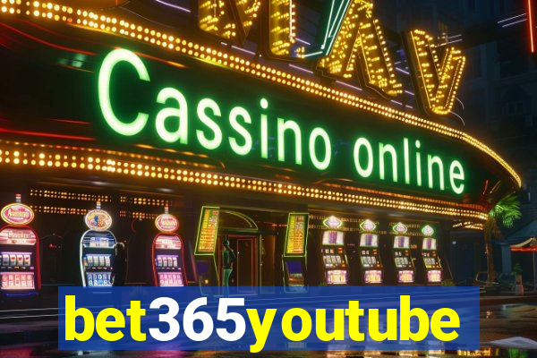 bet365youtube