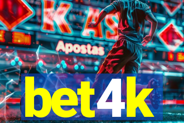 bet4k