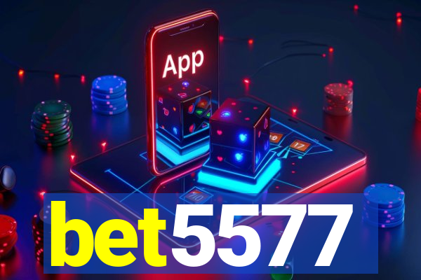 bet5577