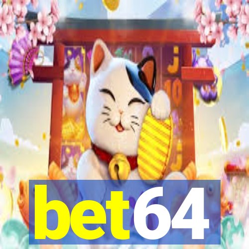 bet64