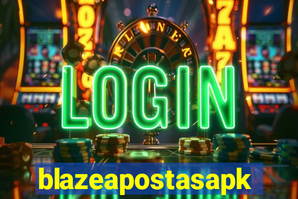 blazeapostasapk