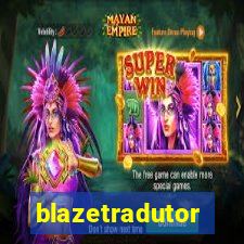 blazetradutor