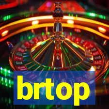 brtop