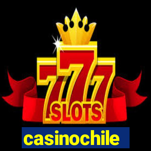 casinochile