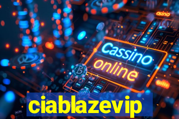 ciablazevip