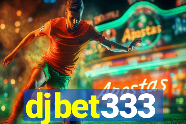 djbet333