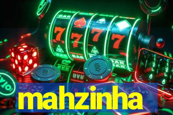 mahzinha