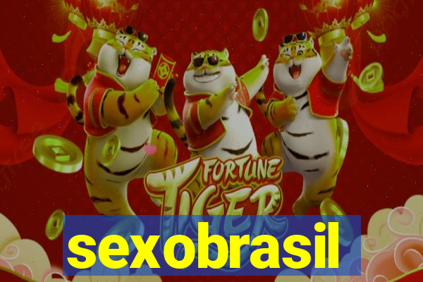 sexobrasil