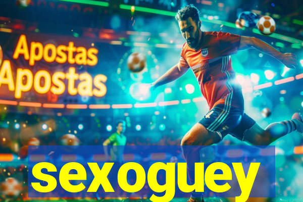 sexoguey