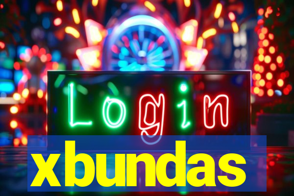 xbundas