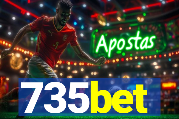 735bet