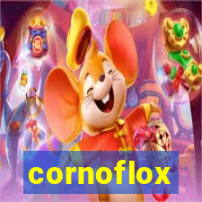 cornoflox