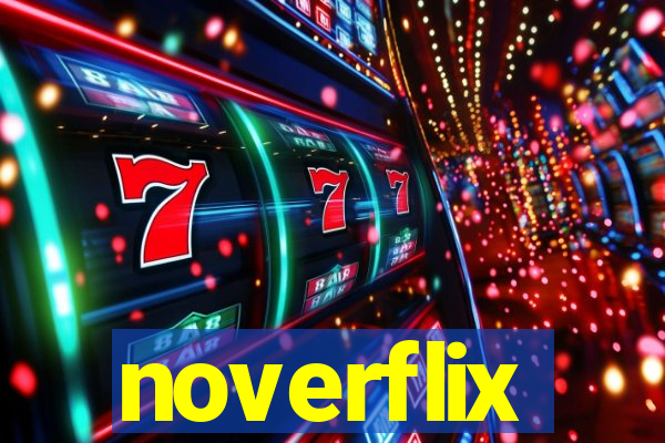 noverflix