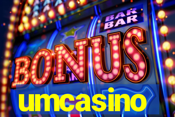 umcasino